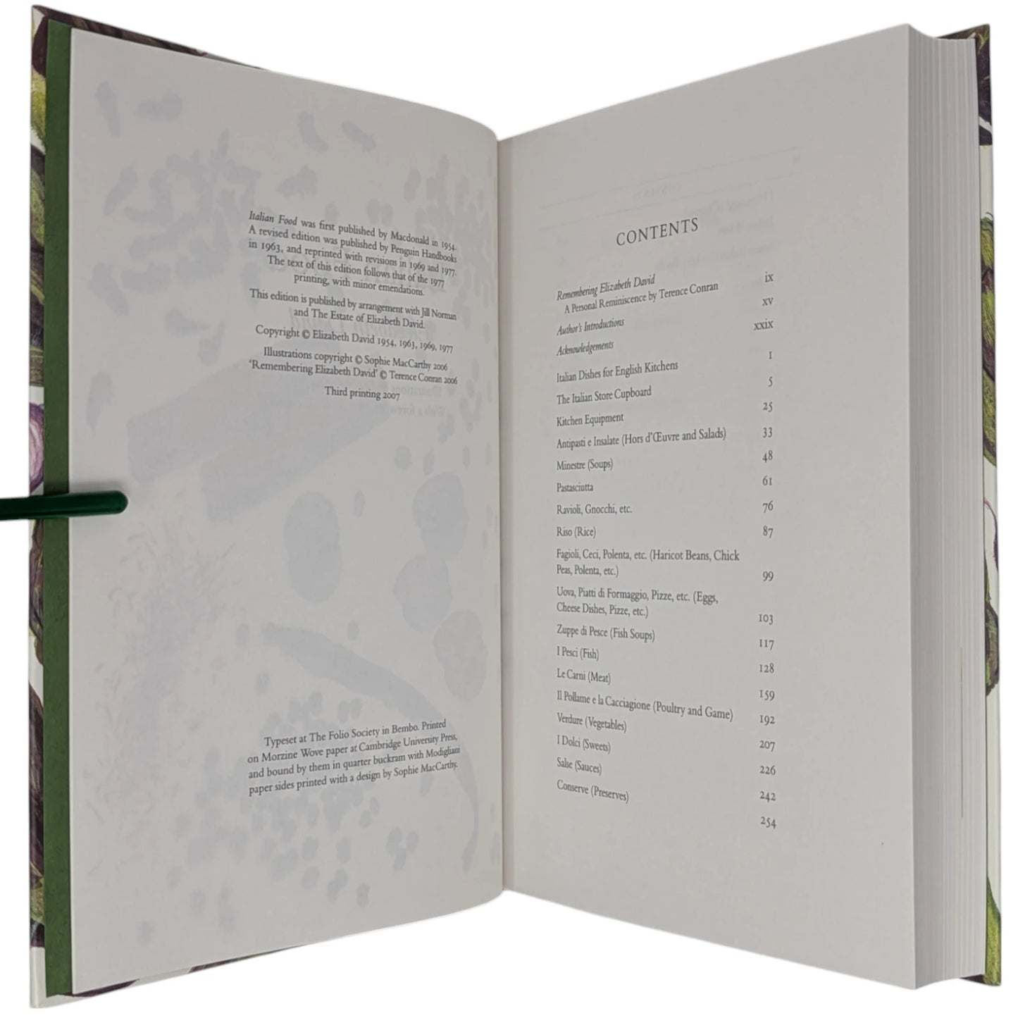 A Book of Mediterranean Food; Italian Food; French Country Cooking; French Provincial Cooking; Summer Cooking; Elizabeth David's Christmas; An Omelette and a Glass of Wine