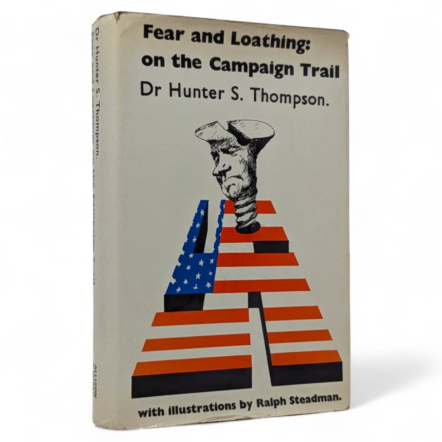 Fear and Loathing on the Campaign Trail