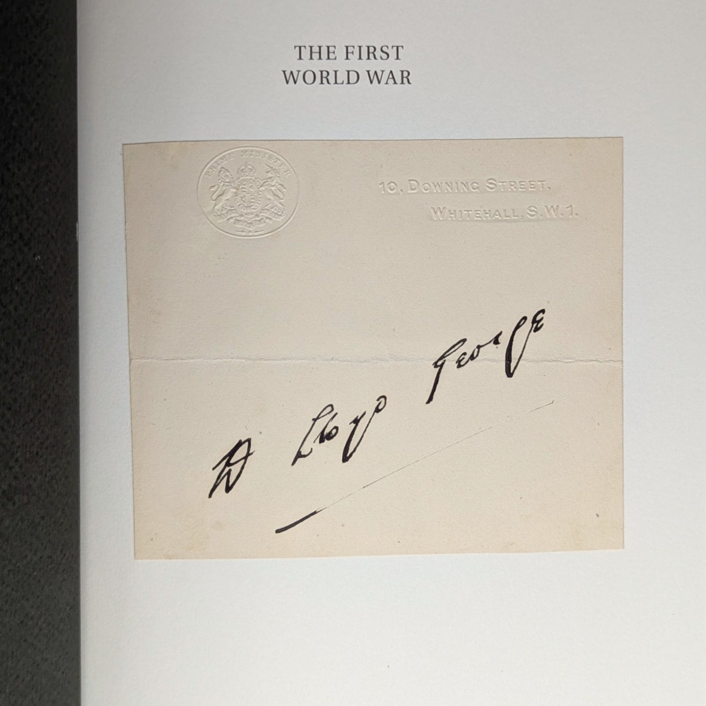 The First World War (Signed by H H Asquith, David Lloyd George & Field Marshals)