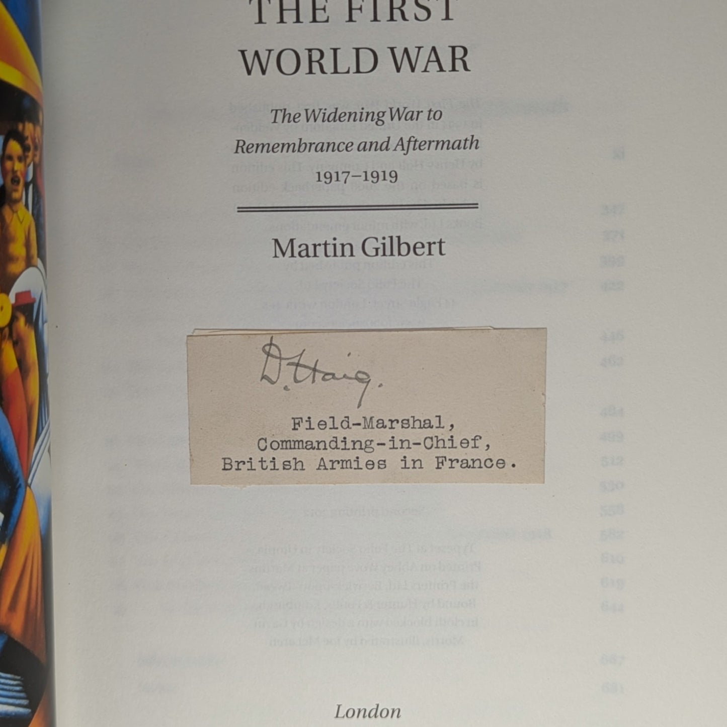 The First World War (Signed by H H Asquith, David Lloyd George & Field Marshals)