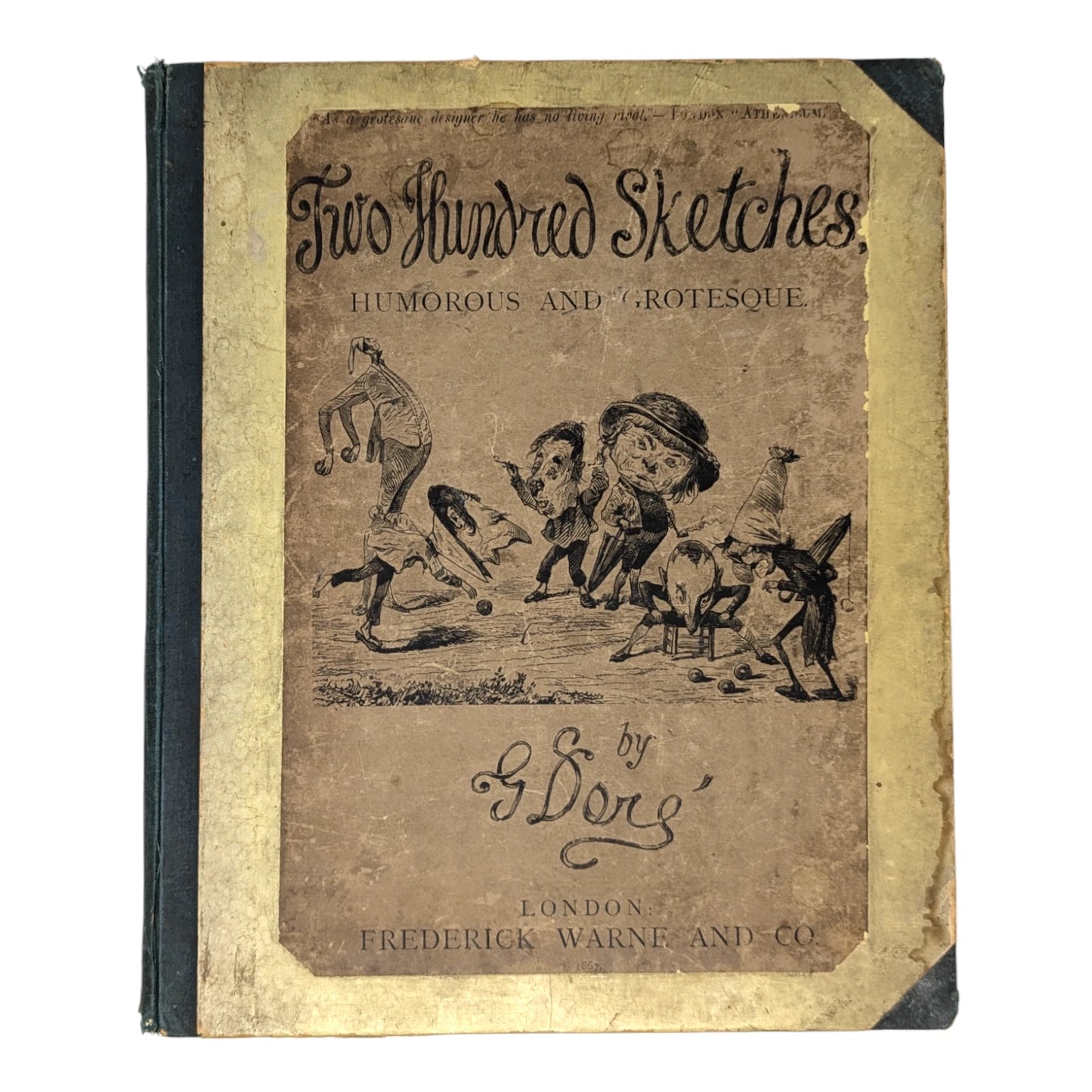 Two Hundred Sketches: Humorous and Grotesque