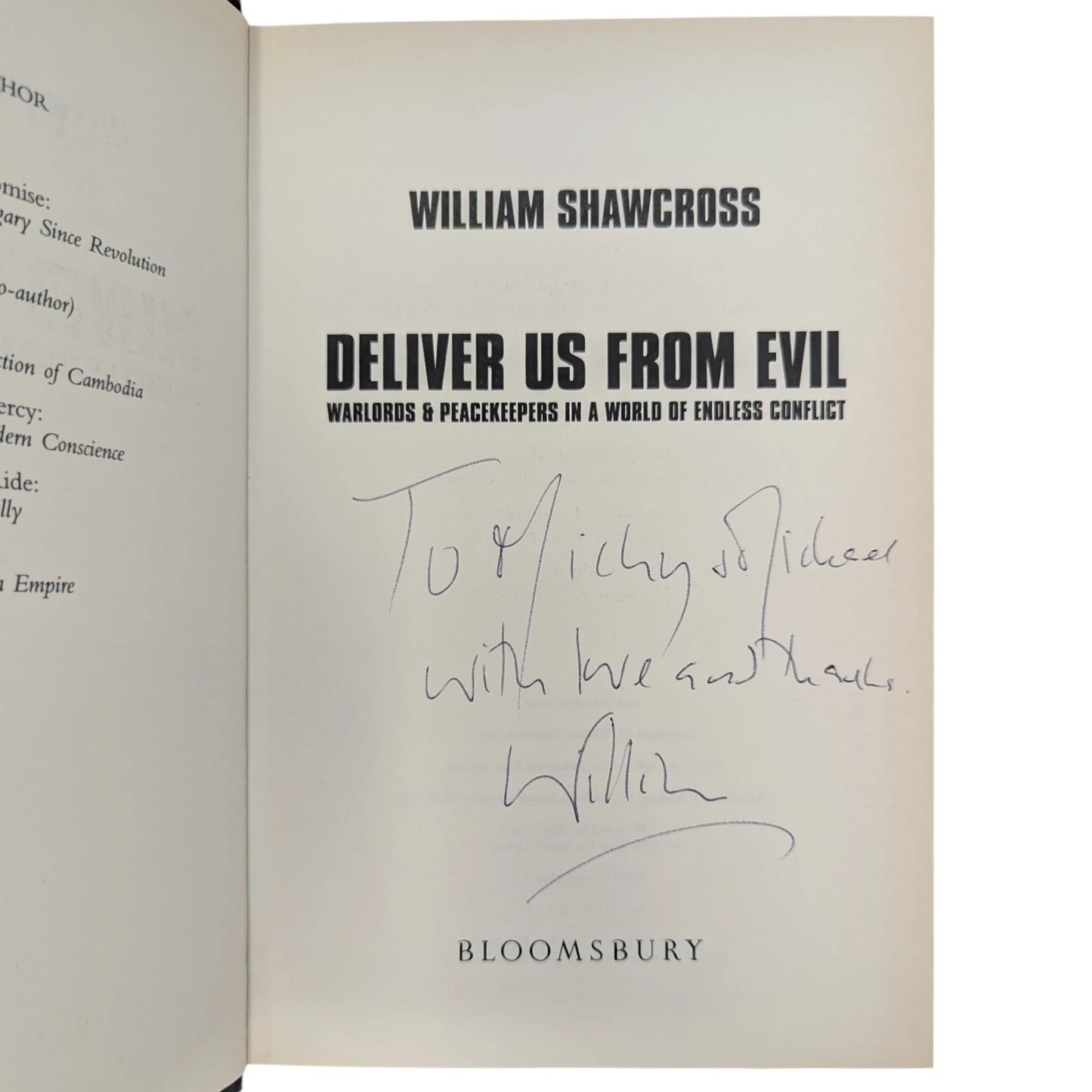 Deliver Us From Evil: Warlords & Peacekeepers in a World of Endless Conflict