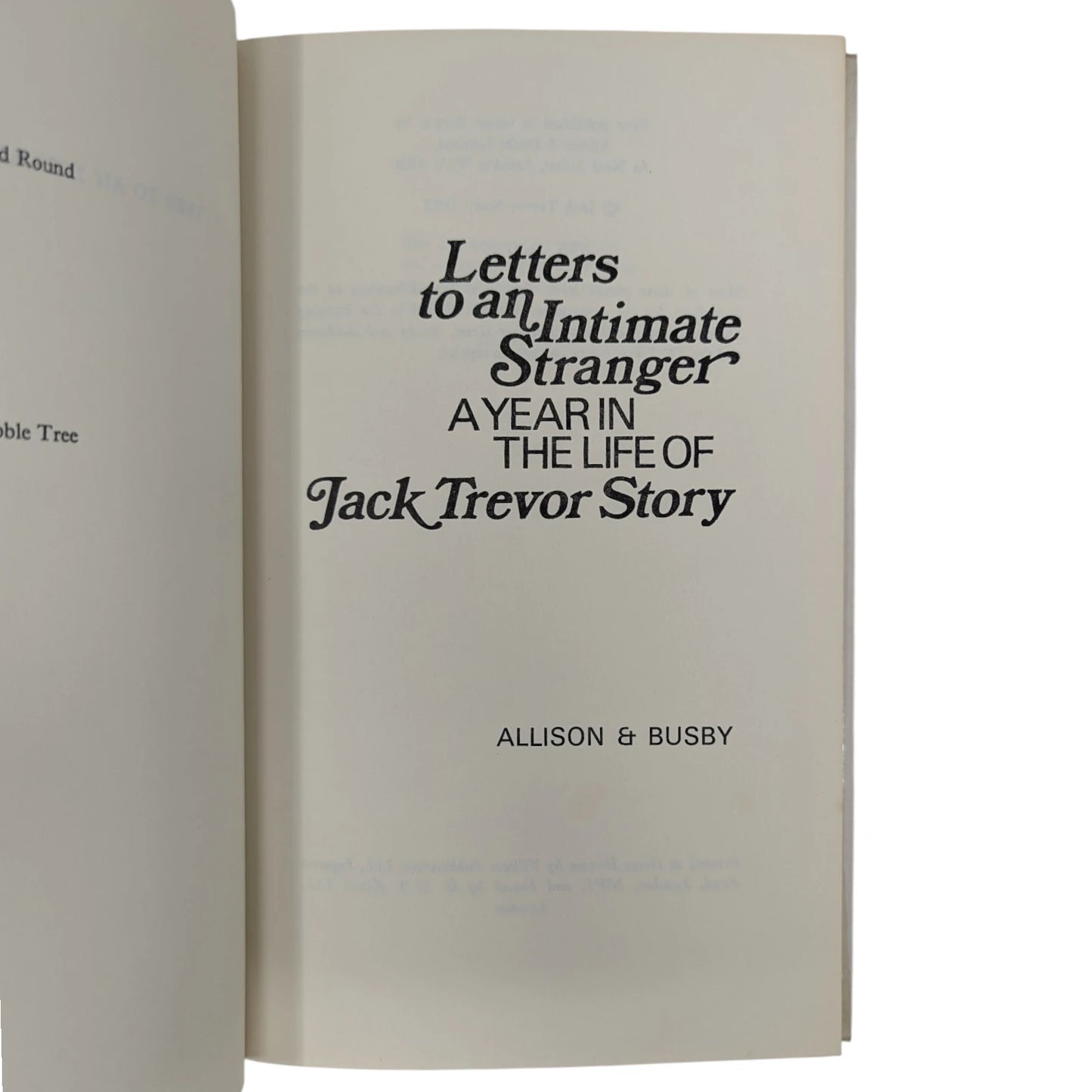 Letters to an Intimate Stranger: A Year in the Life of Jack Trevor Story