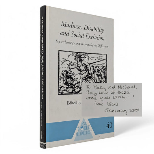 Madness, Disability and Social Exclusion