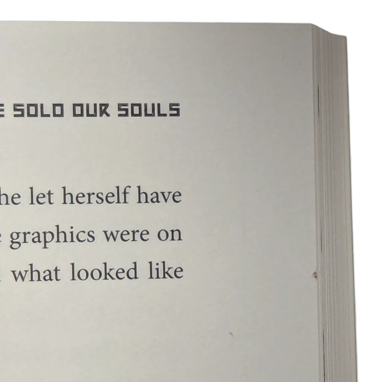 We Sold our Souls