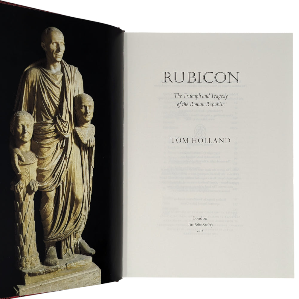 Rubicon, The Triumph and Tragedy of the Roman Republic