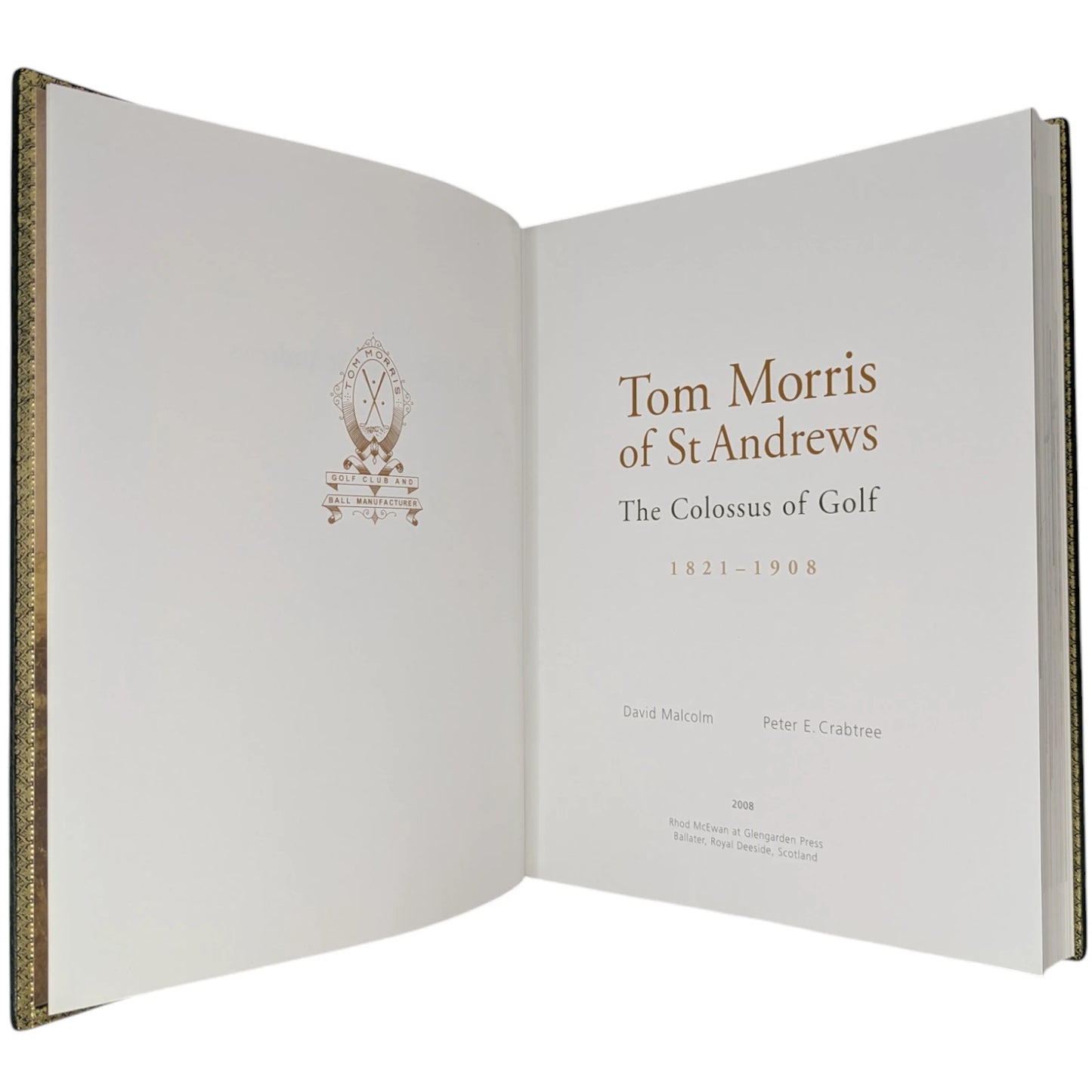 Tom Morris of St Andrews: The Colossus of Golf 1821-1908