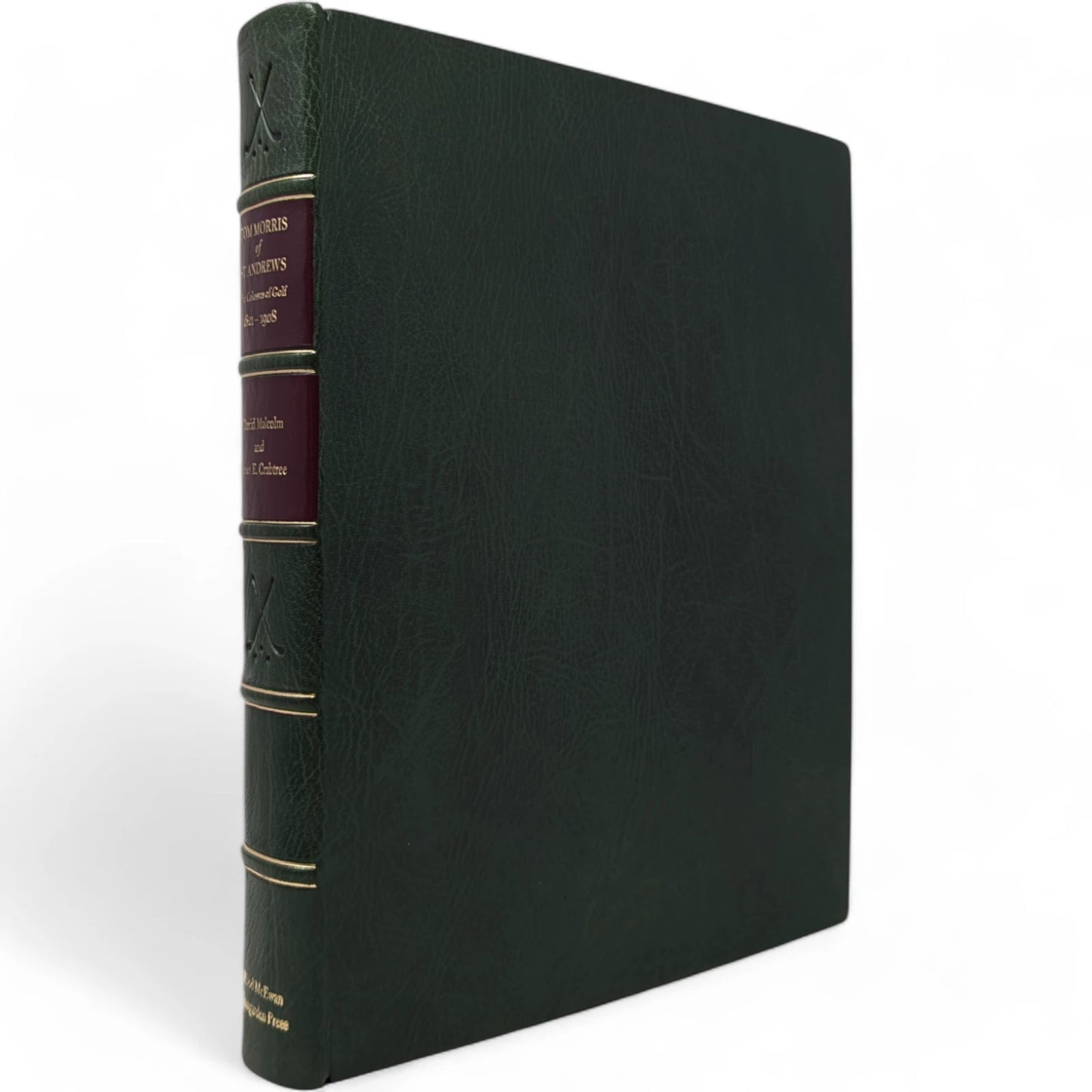 Tom Morris of St Andrews: The Colossus of Golf 1821-1908