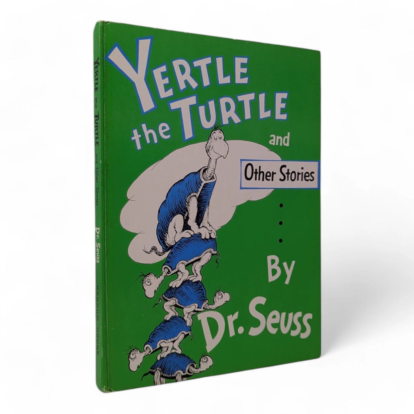 Yertle the Turtle and Other Stories