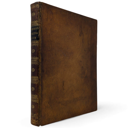 A Sporting Tour Through the Northern Parts of England, and Great Part of the Highlands of Scotland