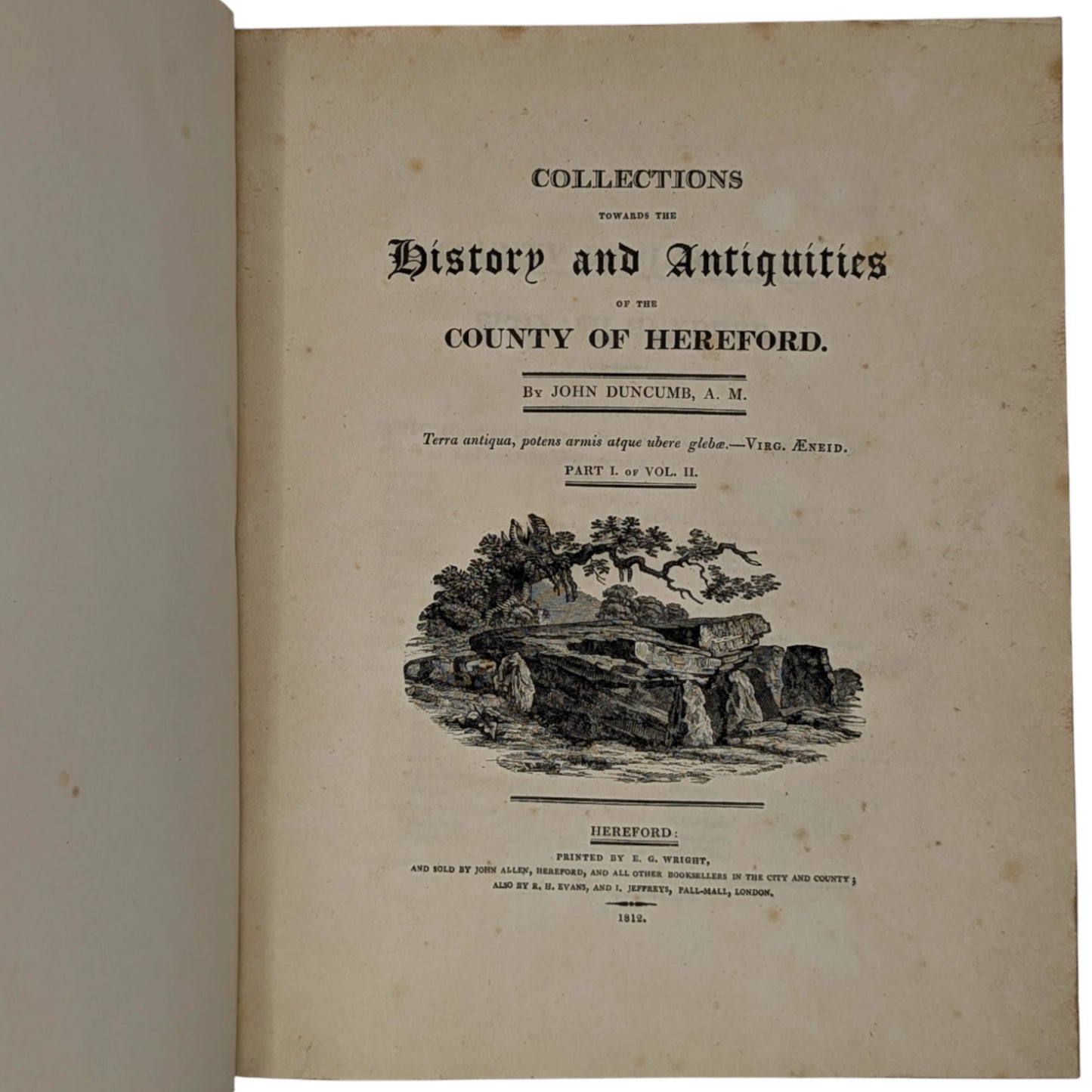 Collections Towards the History and Antiquities of the County of Hereford
