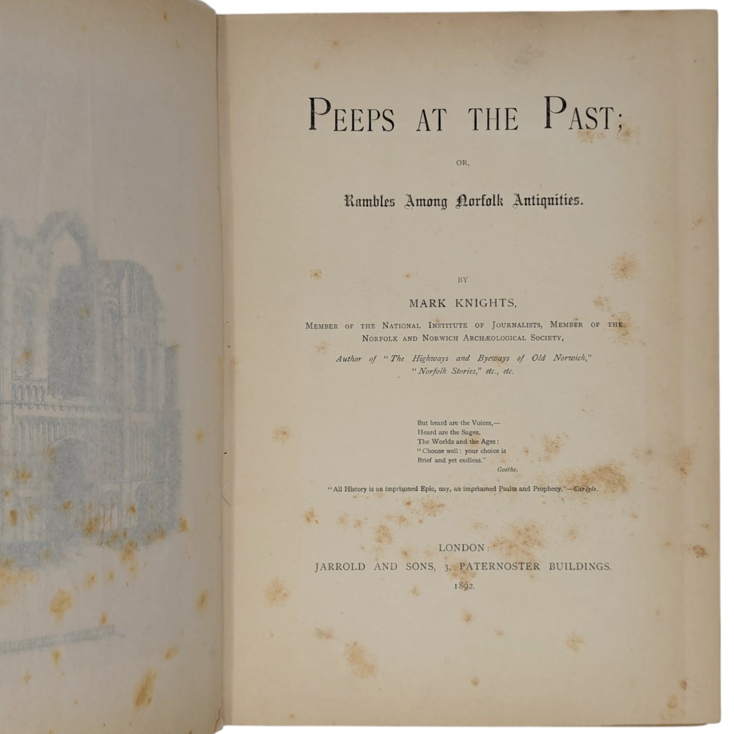 Peeps at the Past; or, Rambles Among Norfolk Antiquities