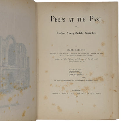 Peeps at the Past; or, Rambles Among Norfolk Antiquities