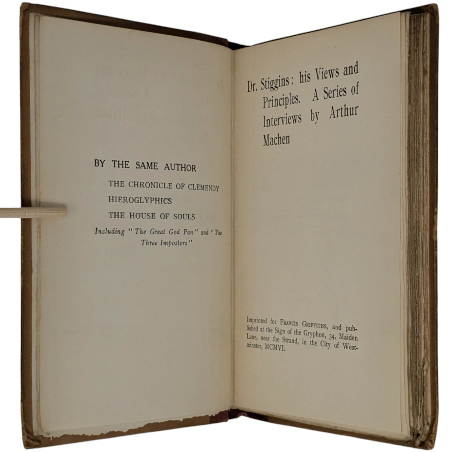 Dr. Stiggins: His Views and Principles. A Series of Interviews by Arthur Machen