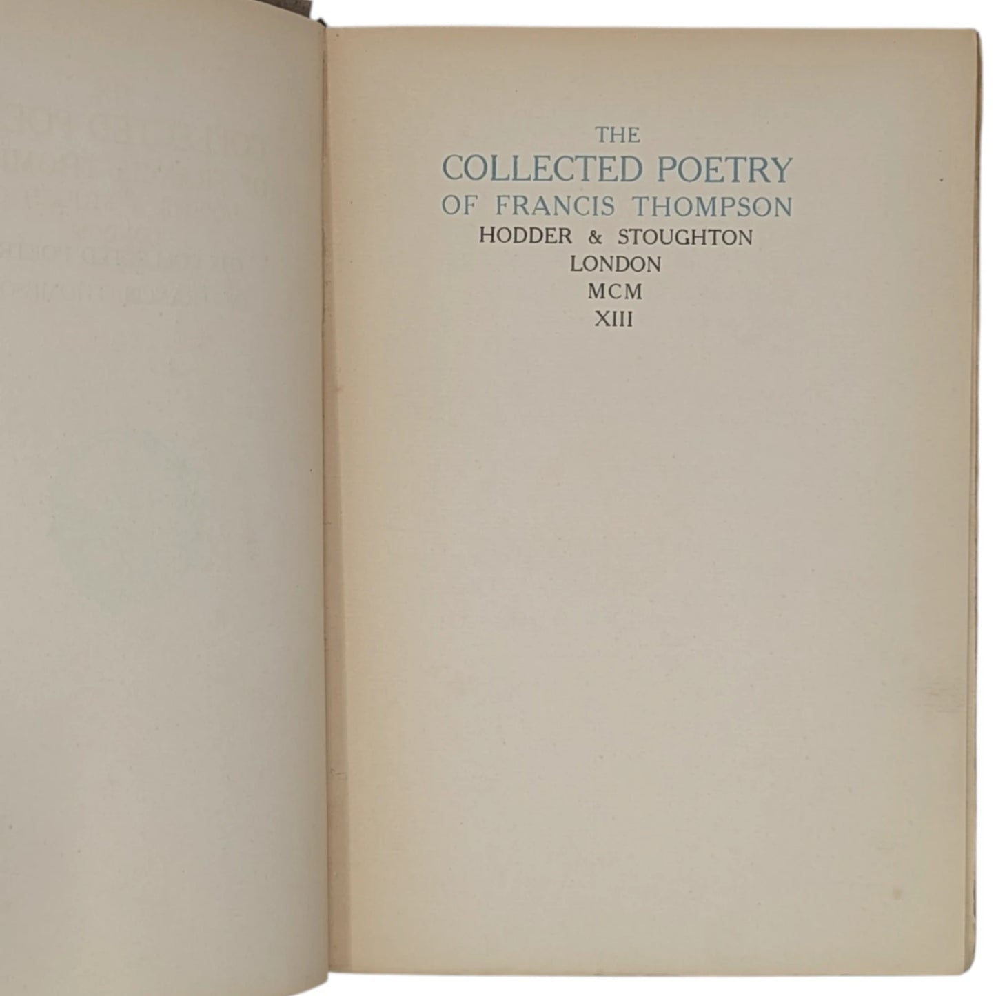 The Collected Poetry of Francis Thompson