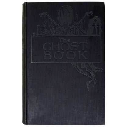 The Ghost Book: Sixteen New Stories of the Uncanny