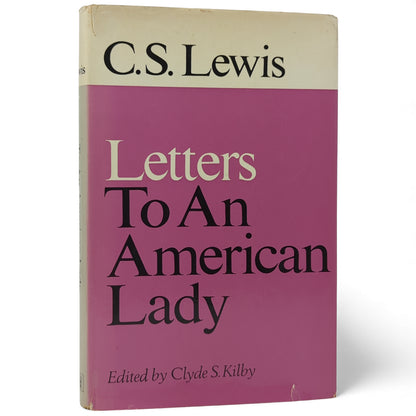C. S. Lewis: Letters to an American Lady