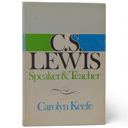 C. S. Lewis: Speaker & Teacher