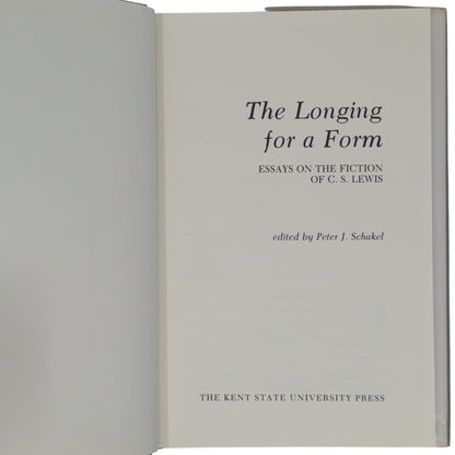 The Longing for a Form: Essays on the Fiction of C. S. Lewis