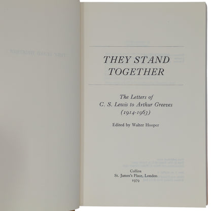 They Stand Together: The Letters of C. S. Lewis to Arthur Greeves