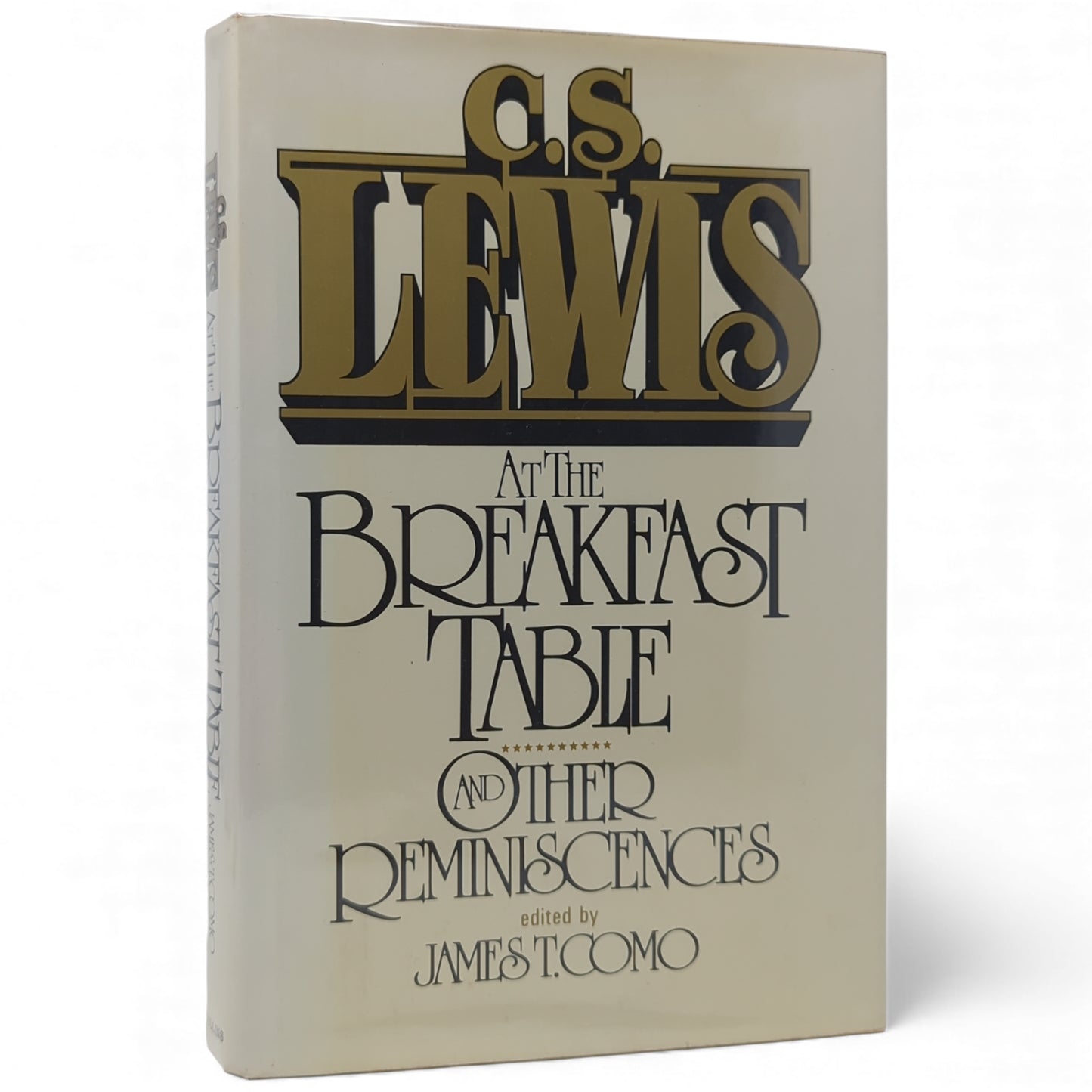 C. S. Lewis at the Breakfast Table and Other Reminiscences