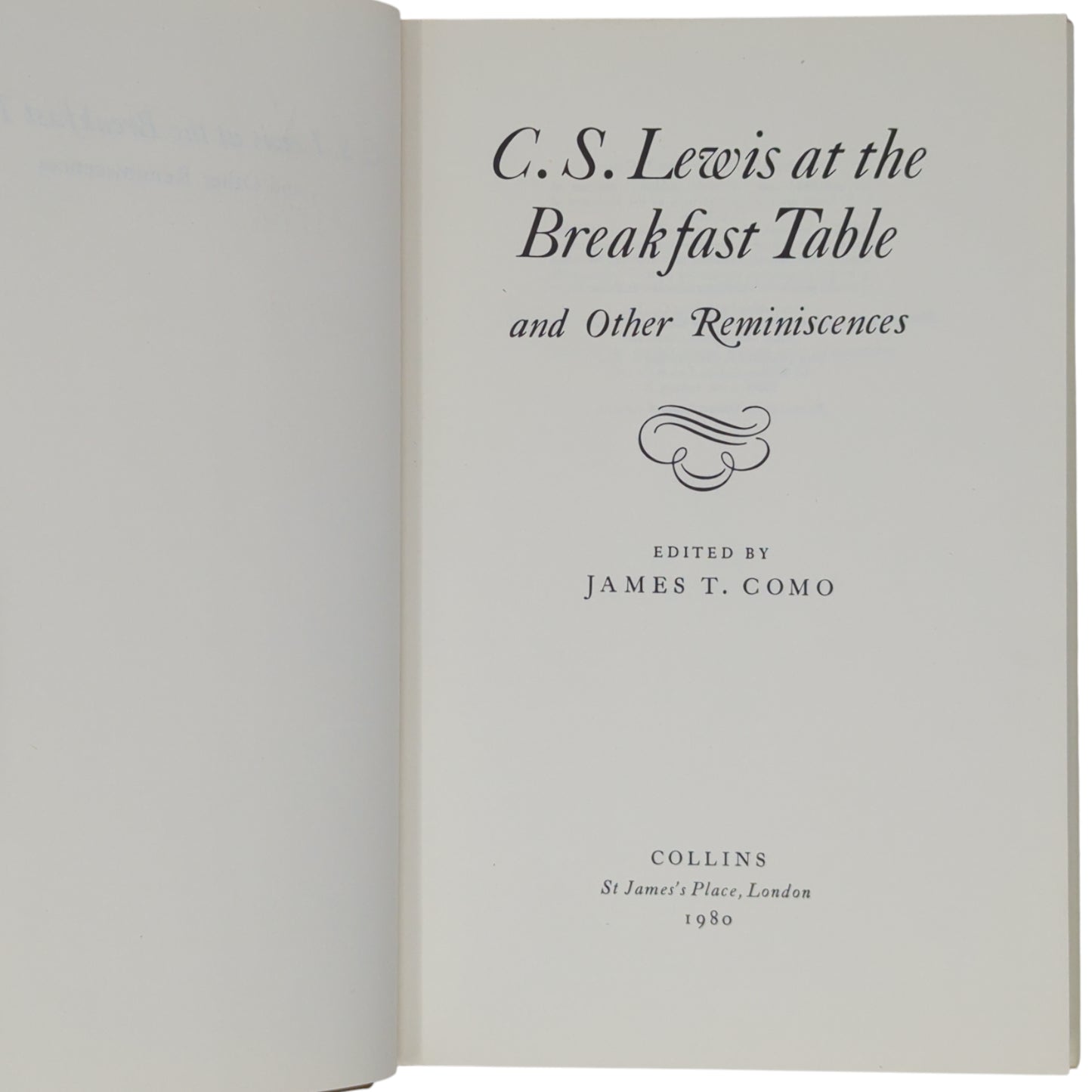 C. S. Lewis at the Breakfast Table and Other Reminiscences