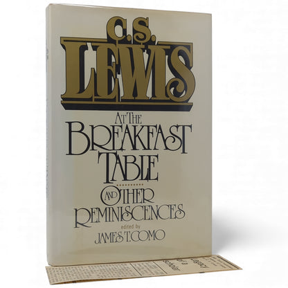 C. S. Lewis at the Breakfast Table and Other Reminiscences