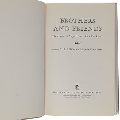 Brothers and Friends: The Diaries of Major Warren Hamilton Lewis