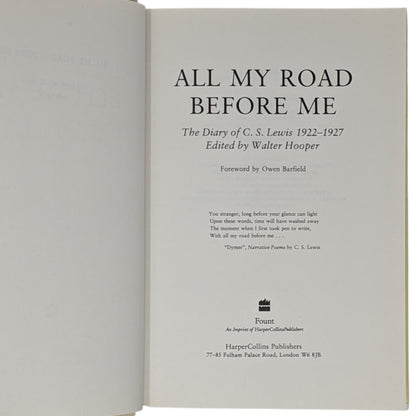 All My Road Before Me: The Diary of C S Lewis 1922-27
