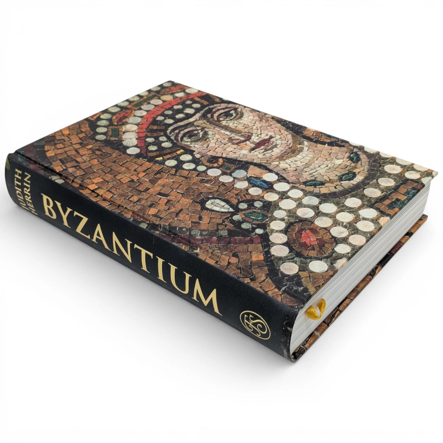 Byzantium: The Surprising Life of a Medieval Empire