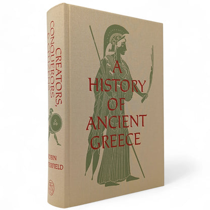 Creators, Conquerors & Citizens: A History of Ancient Greece