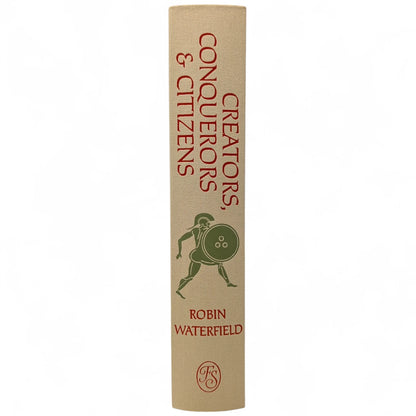 Creators, Conquerors & Citizens: A History of Ancient Greece