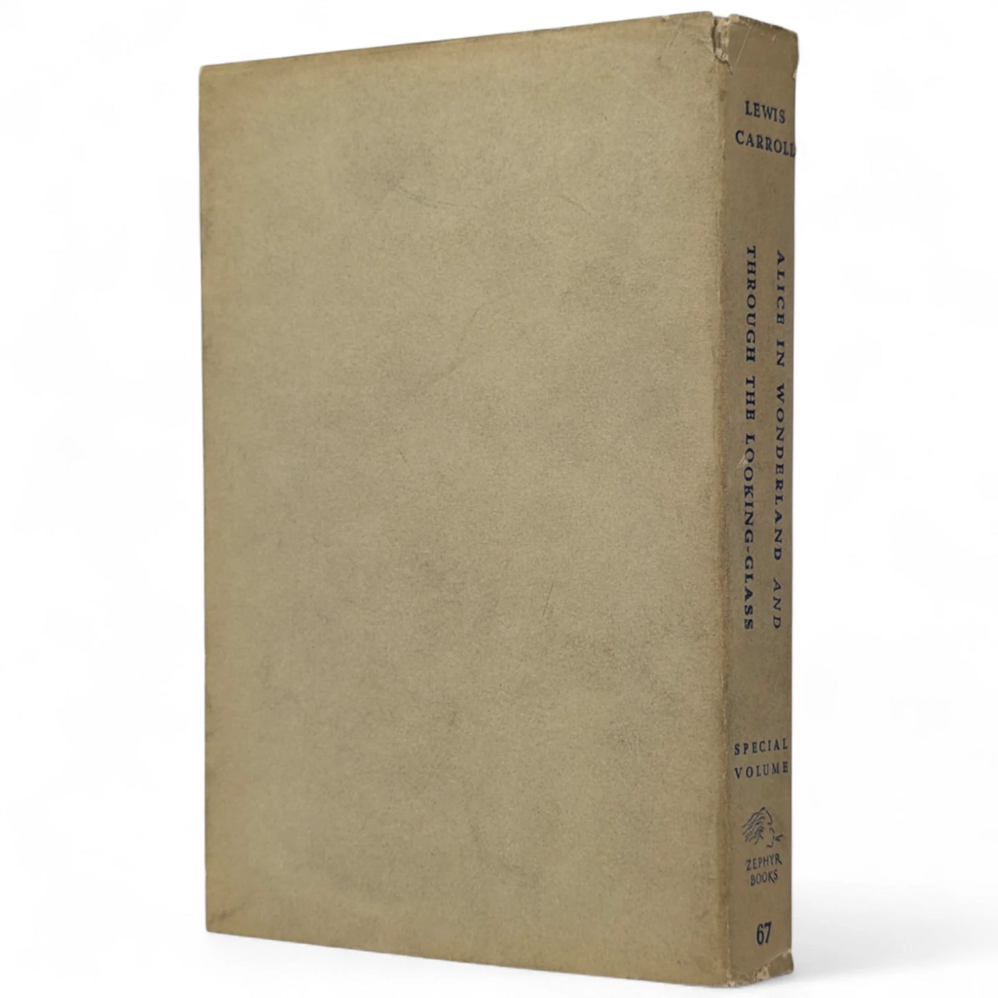 Alice's Adventures in Wonderland and Through the Looking Glass [File Copy]
