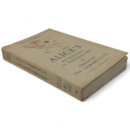 Alice's Adventures in Wonderland and Through the Looking Glass [File Copy]