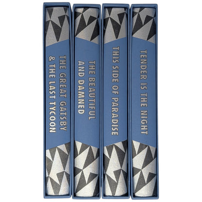 Tender is the Night; This Side of Paradise; The Great Gatsby; The Last Tycoon; The Beautiful and Damned