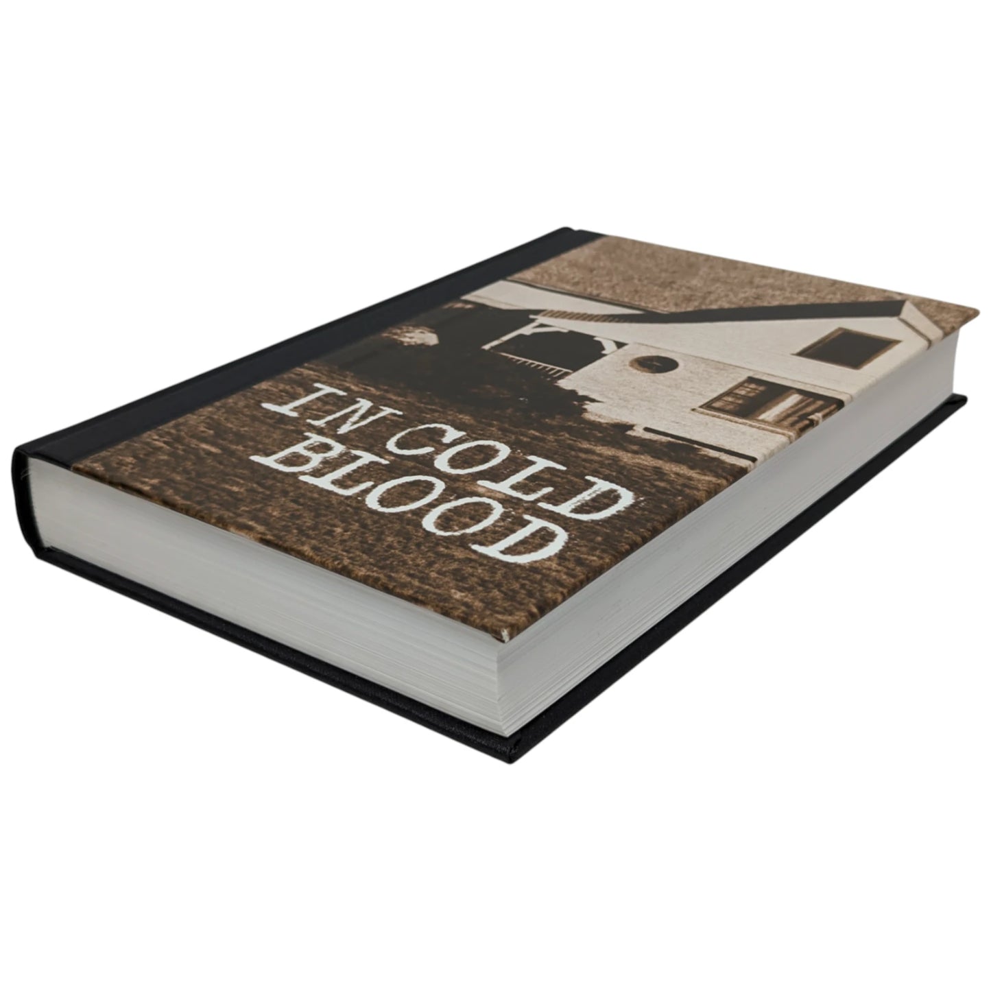 In Cold Blood: A True Account of A Multiple Murder and Its Consequences
