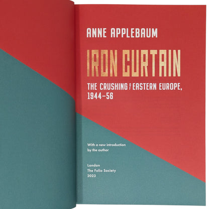 Iron Curtain: The Crushing of Eastern Europe, 1944–56