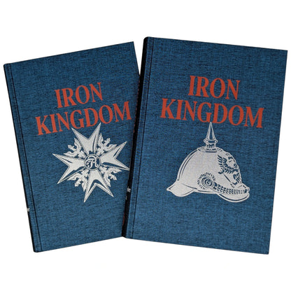 Iron Kingdom: The Rise and Downfall of Prussia, 1600–1947