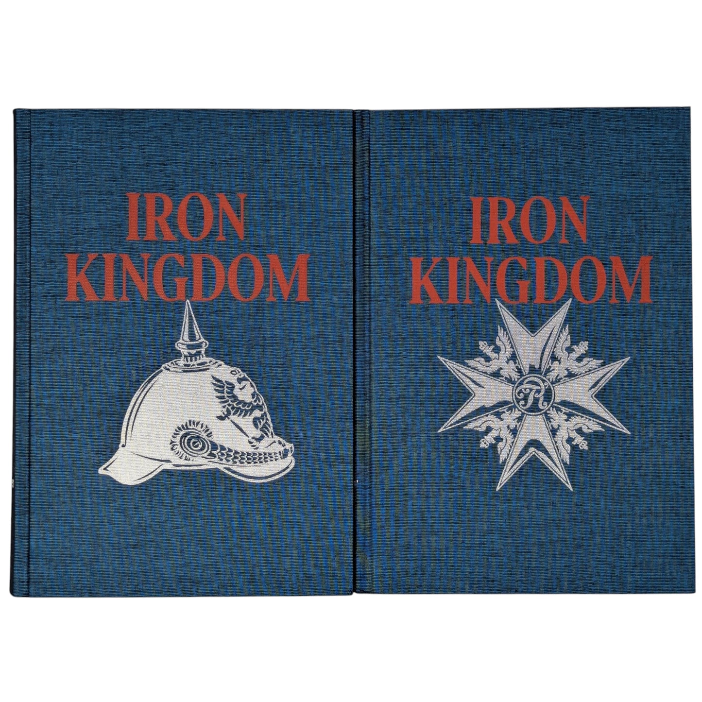 Iron Kingdom: The Rise and Downfall of Prussia, 1600–1947