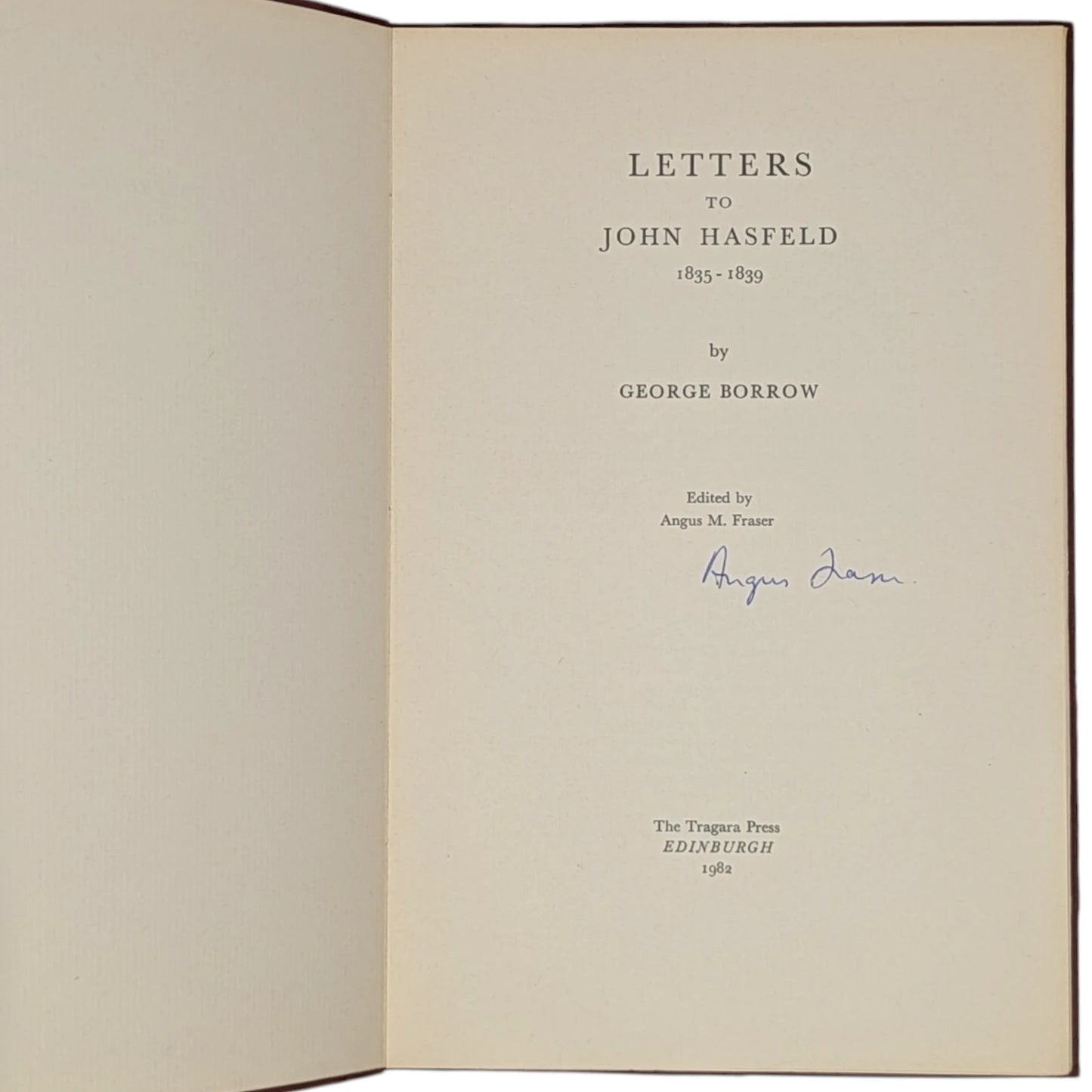 A Journey to Eastern Europe in 1844 (Thirteen Letters); Letters to John Hasfeld, 1835 - 1839