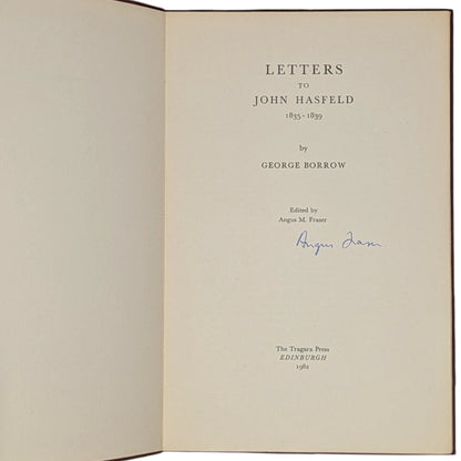 A Journey to Eastern Europe in 1844 (Thirteen Letters); Letters to John Hasfeld, 1835 - 1839