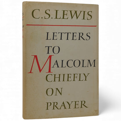 Letters to Malcolm: Chiefly on Prayer