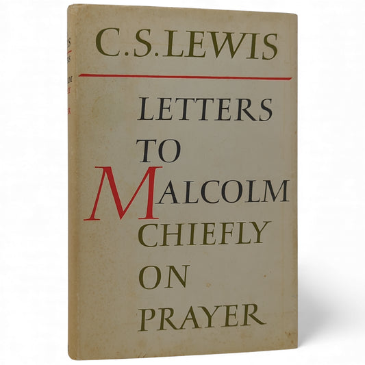 Letters to Malcolm: Chiefly on Prayer