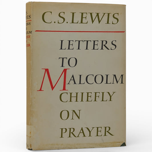 Letters to Malcolm: Chiefly on Prayer