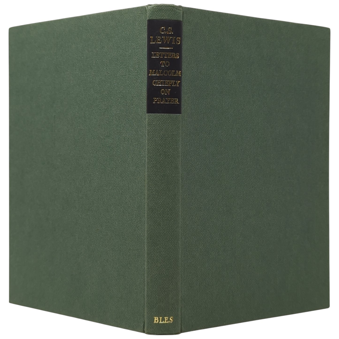 Letters to Malcolm: Chiefly on Prayer