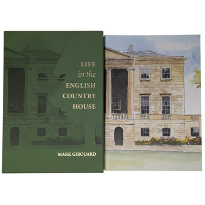 Life in the English Country House: A Social and Architectural History