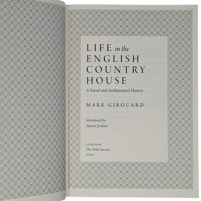Life in the English Country House: A Social and Architectural History