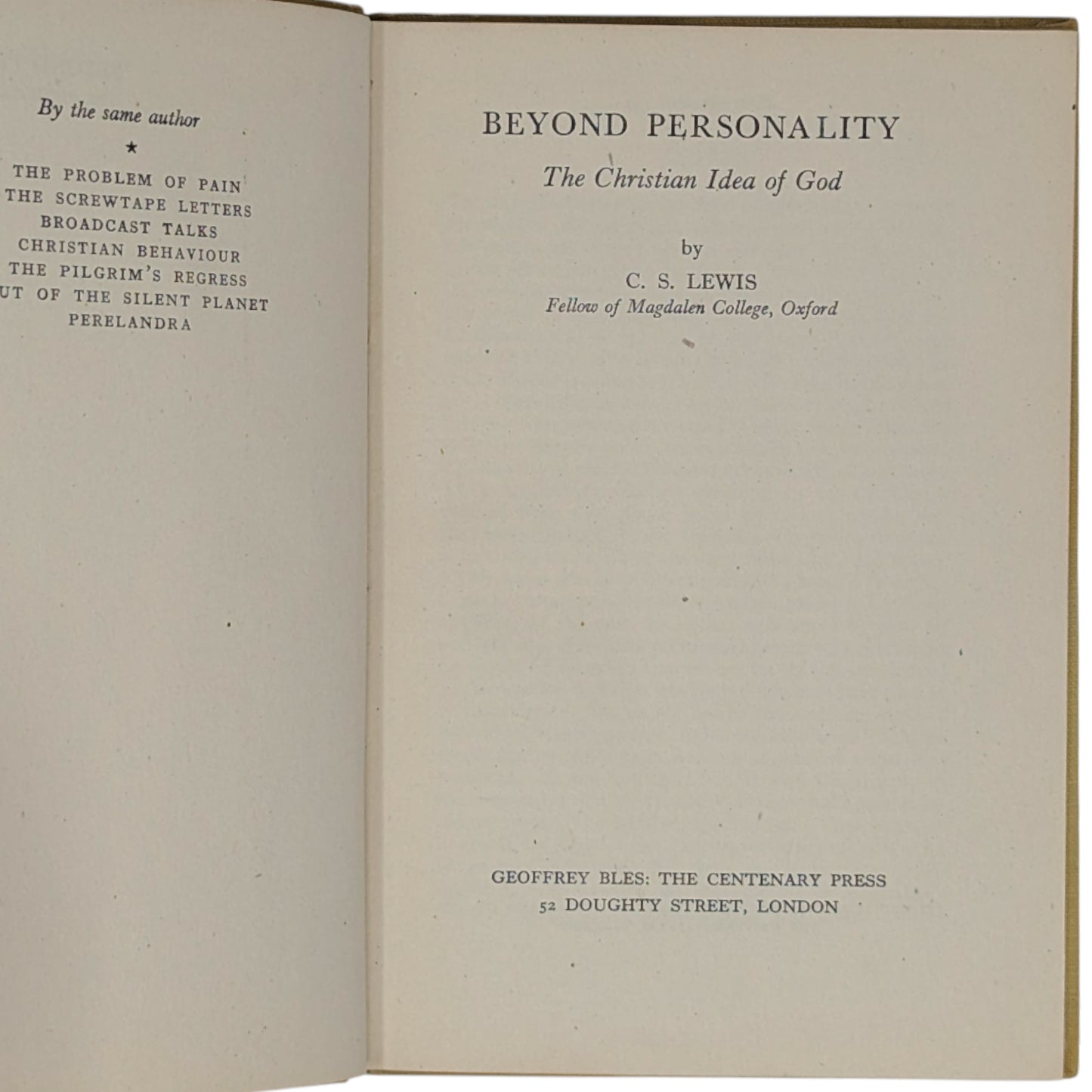 Mere Christianity Set; Broadcast Talks, Christian Behaviour, Beyond Personality