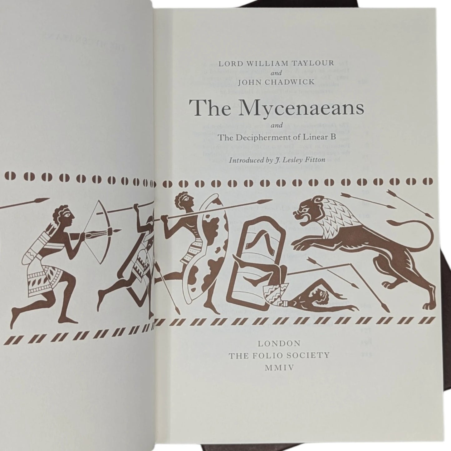 The Mycenaeans and Decipherment of Linear B