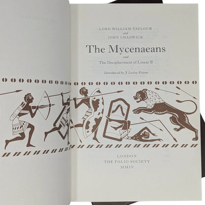 The Mycenaeans and Decipherment of Linear B
